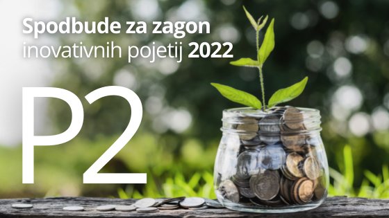 Spodbude za zagon inovativnih podjetij (P2)