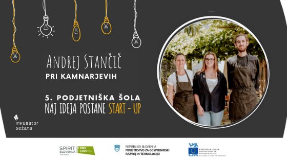 Zgodbe Podjetniške šole: Pri Kamnarjevih