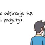 INFO o odpiranju s.p. ali podjetja