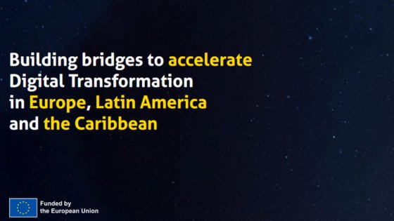 Nova priložnost za startupe v okviru projekta EU-LAC Digital Accelerator