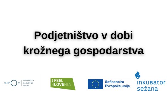Podjetništvo v dobi krožnega gospodarstva