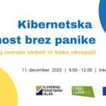 Kibernetska varnost brez panike: kaj morate vedeti in kako ukrepati