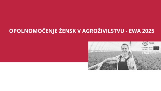 Opolnomočenje žensk v agroživilstvu – EWA 2025