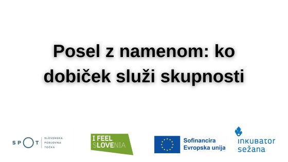 Posel z namenom: ko dobiček služi skupnosti