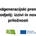 Medgeneracijski prenos podjetij: izzivi in nove priložnosti