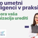 Akt o umetni inteligenci v praksi: Kaj mora vaša organizacija urediti zdaj?