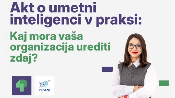 Akt o umetni inteligenci v praksi: Kaj mora vaša organizacija urediti zdaj?